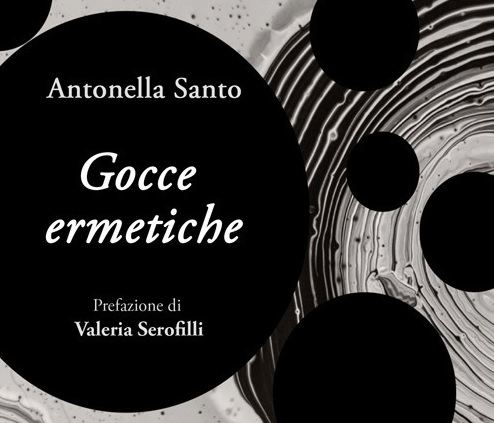 Gocce ermetiche, libro di poesie di Antonella Santo